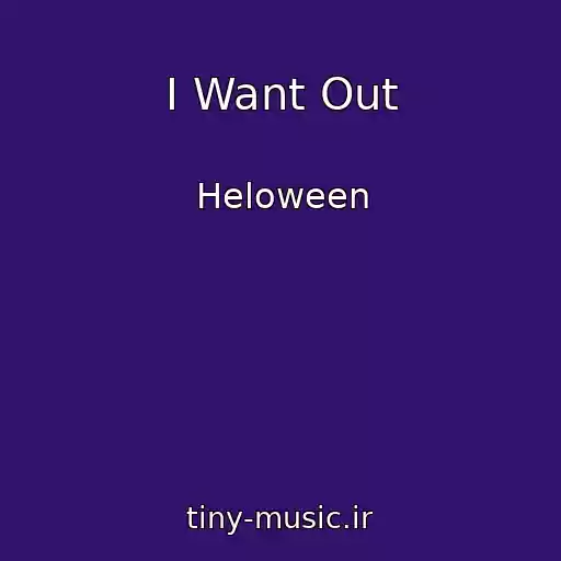 کاور آهنگ I Want Out از Heloween