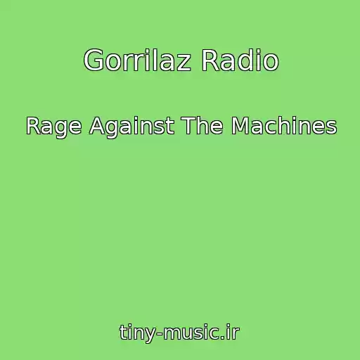 کاور آهنگ Gorrilaz Radio از Rage Against The Machines
