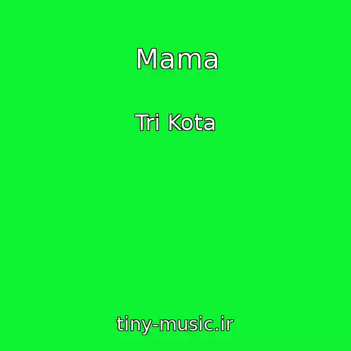 کاور آهنگ Mama از Tri Kota