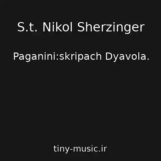 کاور آهنگ S.t. Nikol Sherzinger از Paganini:skripach Dyavola.