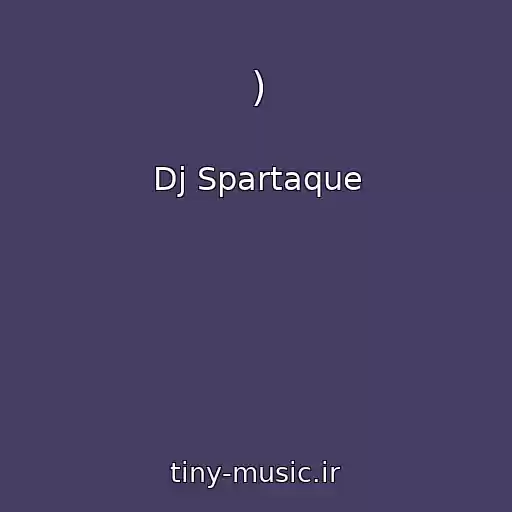 کاور آهنگ ) از Dj Spartaque