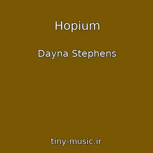 کاور آهنگ Hopium از Dayna Stephens