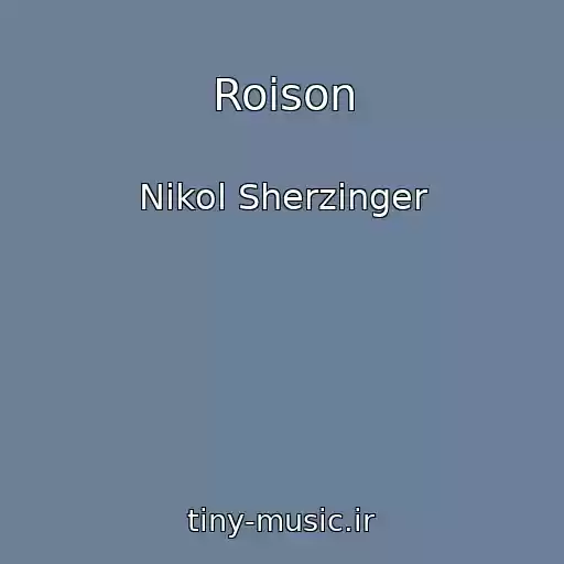 کاور آهنگ Roison از Nikol Sherzinger
