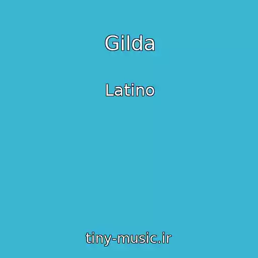 کاور آهنگ Gilda از Latino