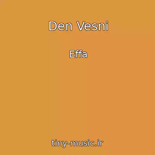 کاور آهنگ Den Vesni از Effa