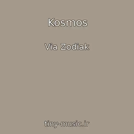 کاور آهنگ Kosmos از Via Zodiak