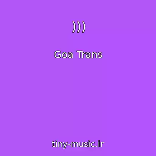 کاور آهنگ ))) از Goa Trans