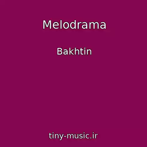 کاور آهنگ Melodrama از Bakhtin