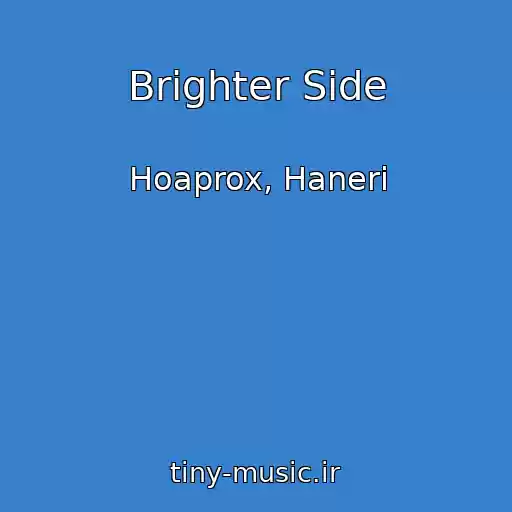 کاور آهنگ Brighter Side از Hoaprox, Haneri