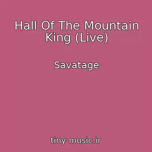 کاور آهنگ Hall Of The Mountain King (Live) از Savatage