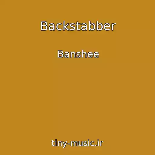 کاور آهنگ Backstabber از Banshee