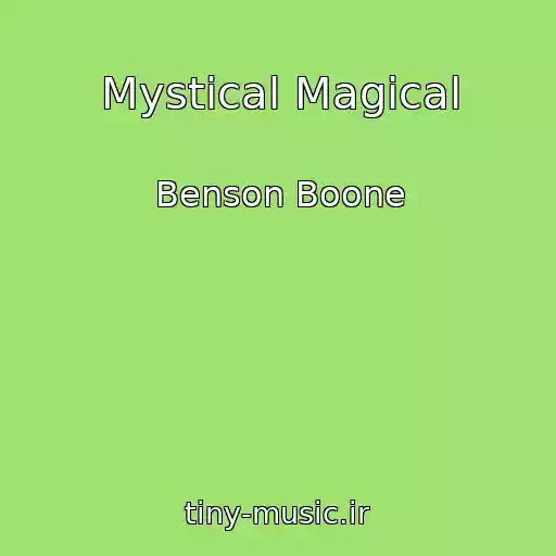 کاور آهنگ Mystical Magical از Benson Boone