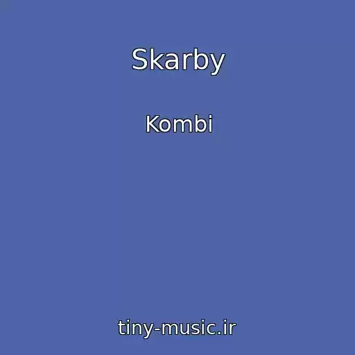 کاور آهنگ Skarby از Kombi