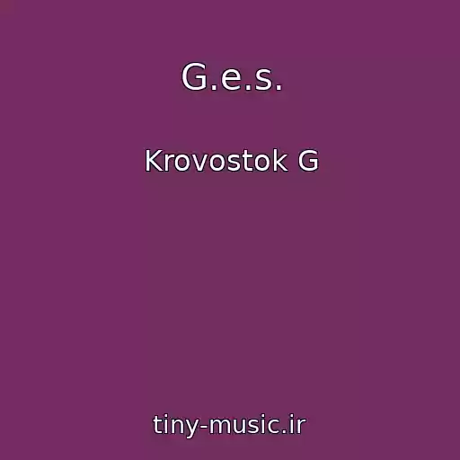 کاور آهنگ G.e.s. از Krovostok G