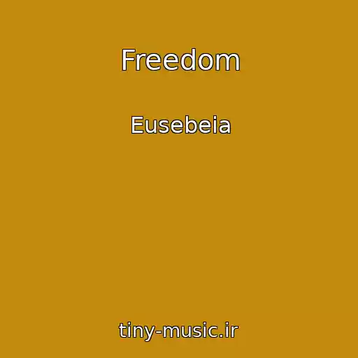 کاور آهنگ Freedom از Eusebeia