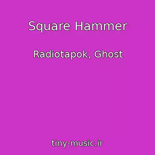 کاور آهنگ Square Hammer از Radiotapok, Ghost