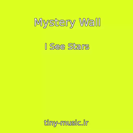کاور آهنگ Mystery Wall از I See Stars