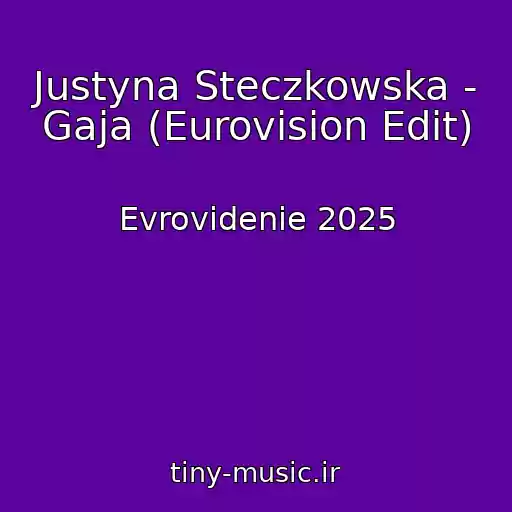 کاور آهنگ Justyna Steczkowska - Gaja (Eurovision Edit) از Evrovidenie 2025