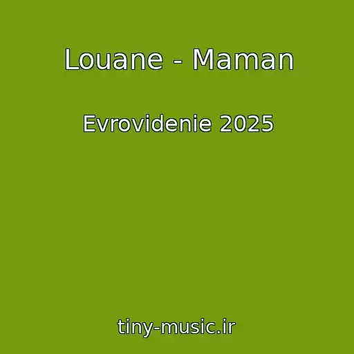 کاور آهنگ Louane - Maman از Evrovidenie 2025