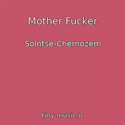 کاور آهنگ Mother Fucker از Solntse-Chernozem