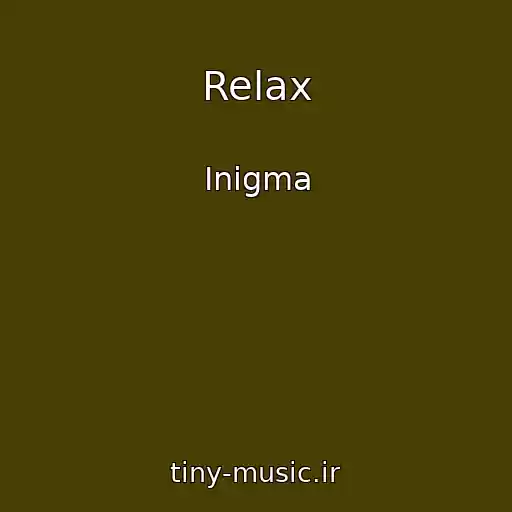 کاور آهنگ Relax از Inigma