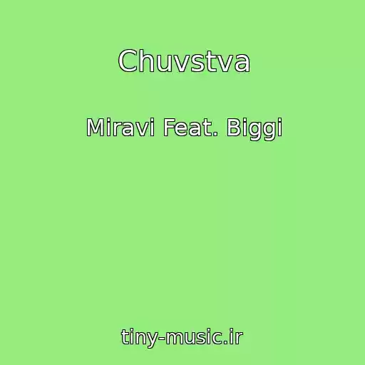 کاور آهنگ Chuvstva از Miravi Feat. Biggi