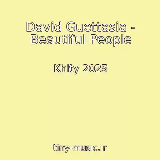 کاور آهنگ David Guettasia - Beautiful People از Khity 2025