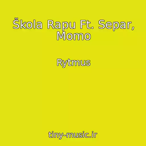 کاور آهنگ Škola Rapu Ft. Separ, Momo از Rytmus