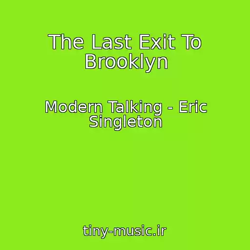کاور آهنگ The Last Exit To Brooklyn از Modern Talking - Eric Singleton