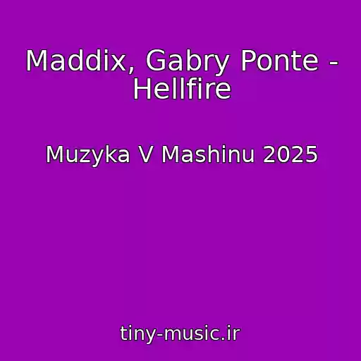 کاور آهنگ Maddix, Gabry Ponte - Hellfire از Muzyka V Mashinu 2025