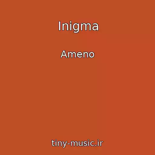 کاور آهنگ Inigma از Ameno