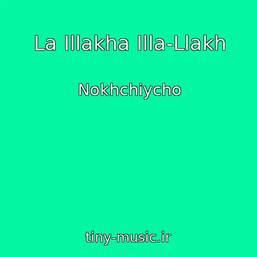 کاور آهنگ La Illakha Illa-Llakh از Nokhchiycho