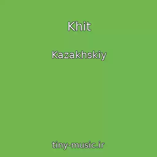 کاور آهنگ Khit از Kazakhskiy