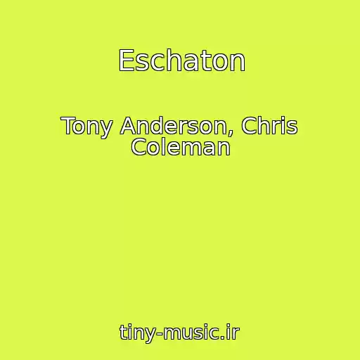 کاور آهنگ Eschaton از Tony Anderson, Chris Coleman