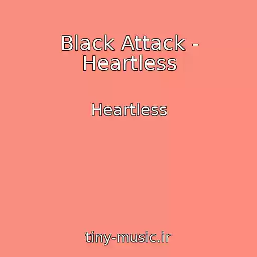 کاور آهنگ Black Attack - Heartless از Heartless