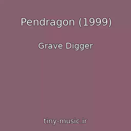 کاور آهنگ Pendragon (1999) از Grave Digger