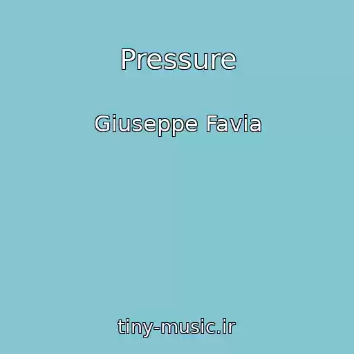 کاور آهنگ Pressure از Giuseppe Favia
