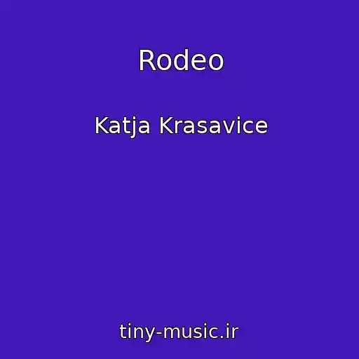 کاور آهنگ Rodeo از Katja Krasavice