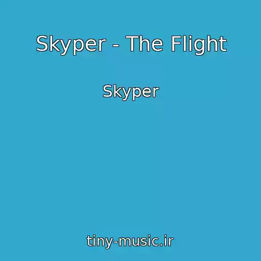 کاور آهنگ Skyper - The Flight از Skyper