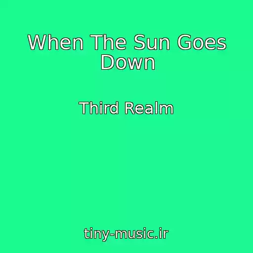 کاور آهنگ When The Sun Goes Down از Third Realm
