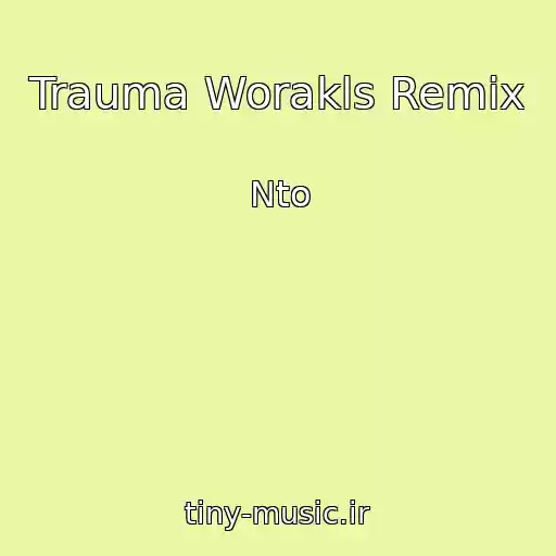 کاور آهنگ Trauma Worakls Remix از Nto