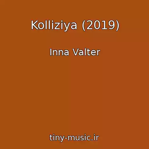کاور آهنگ Kolliziya (2019) از Inna Valter