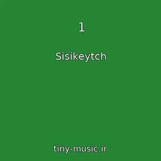 کاور آهنگ 1 از Sisikeytch