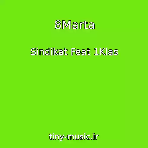 کاور آهنگ 8Marta از Sindikat Feat 1Klas