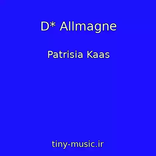 کاور آهنگ D* Allmagne از Patrisia Kaas