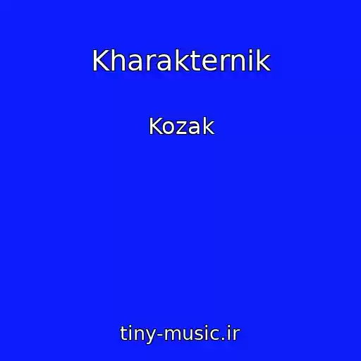 کاور آهنگ Kharakternik از Kozak
