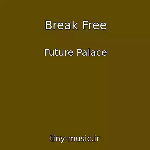 کاور آهنگ Break Free از Future Palace