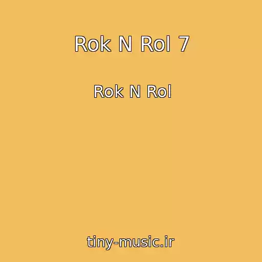 کاور آهنگ Rok N Rol 7 از Rok N Rol