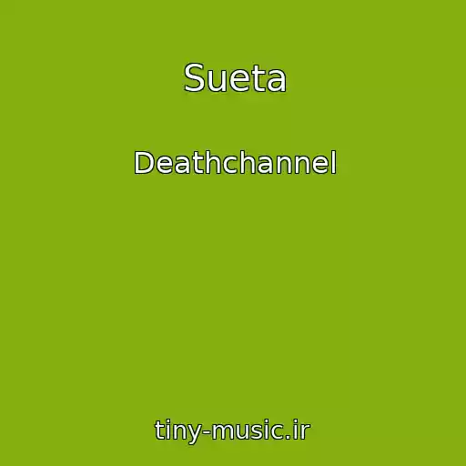 کاور آهنگ Sueta از Deathchannel