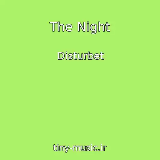 کاور آهنگ The Night از Disturbet